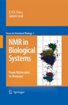 NMR in Biological Systems: From Molecules to Humans
