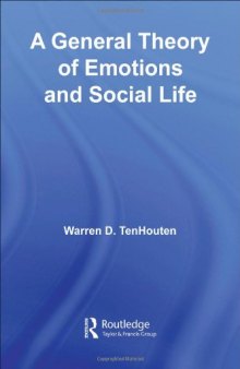 A General Theory of Emotions and Social Life 