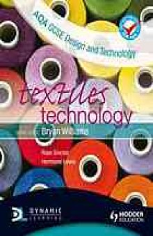 AQA GCSE design and technology : textiles technology