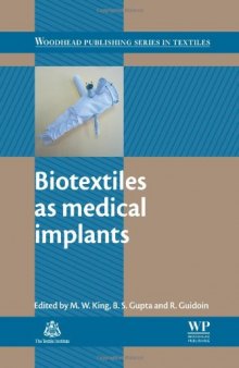 Biotextiles As Medical Implants