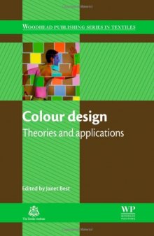 Colour Design. Theories and Applications