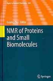 NMR of Proteins and Small Biomolecules