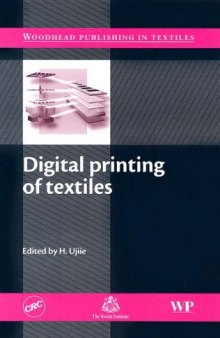 Digital Printing of Textiles (Woodhead Publishing in Textiles)