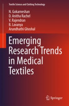 Emerging Research Trends in Medical Textiles