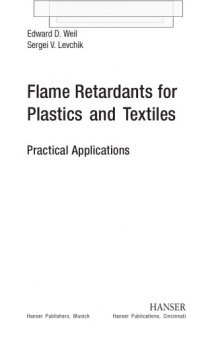 Flame retardants for plastics and textiles : practical applications