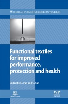 Functional Textiles for Improved Performance, Protection and Health (Woodhead Publishing Series in Textiles)
