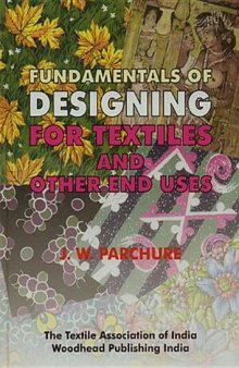 Fundamentals of Designing for Textiles and Other End Uses