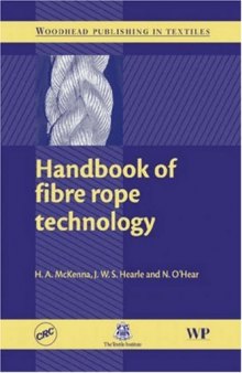 Handbook of Fibre Rope Technology (Woodhead Publishing Series in Textiles)  