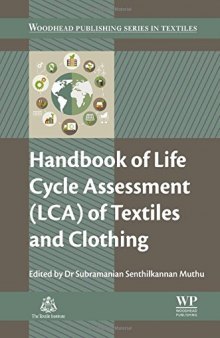 Handbook of Life Cycle Assessment (LCA) of Textiles and Clothing (Woodhead Publishing Series in Textiles