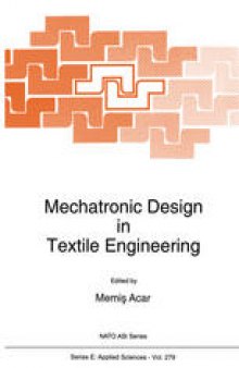 Mechatronic Design in Textile Engineering