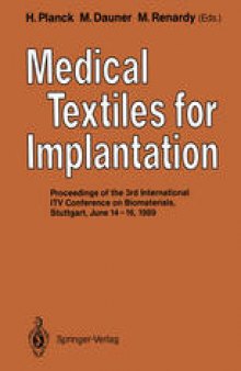 Medical textiles for implantation