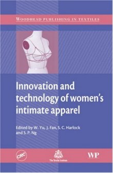 Innovation and Technology of Women's Intimate Apparel (Woodhead Publishing in Textiles)