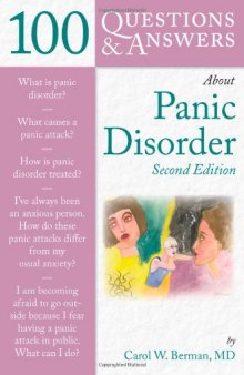 100 Questions & Answers About Panic Disorder, Second Edition  