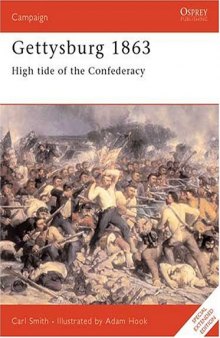 Gettysburg 1863: High tide of the Confederacy