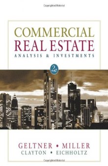 Commercial Real Estate Analysis and Investments (with CD-ROM), 2nd Edition  