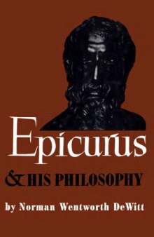 Epicurus and His Philosophy (Minnesota Archive Editions)