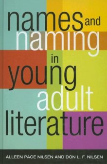 Names and Naming in Young Adult Literature (Scarcrow Studies in Young Adult Literature)