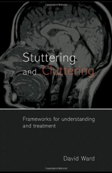 Stuttering and Cluttering