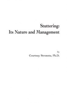 Stuttering: Its Nature and Management