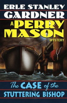 The Case of the Stuttering Bishop (Perry Mason Mysteries (Fawcett Books))