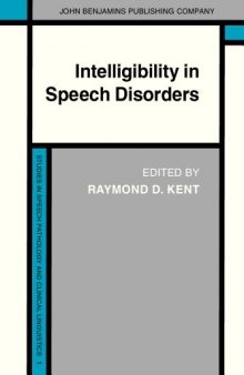 Intelligibility in Speech Disorders: Theory, measurement and management