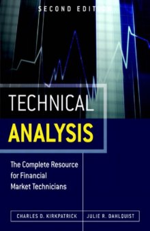 Technical Analysis: The Complete Resource for Financial Market Technicians 