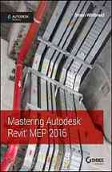 Mastering Autodesk® Revit® MEP 2016