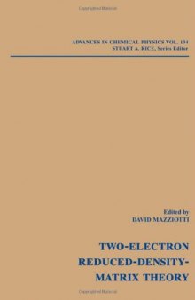 Advances in Chemical Physics, Reduced-Density-Matrix Mechanics: With Application to Many-Electron Atoms and Molecules (Volume 134