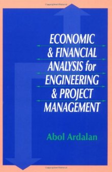 Economic and Financial Analysis for Engineering and Project Management