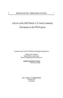 A Review of the DOE Plan for U.S. Fusion Community Participation in the ITER Program
