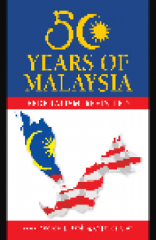 50 Years of Malaysia. Federalism Revisited