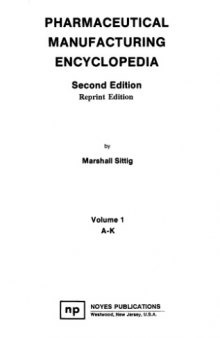 Pharmaceutical Manufacturing Encyclopedia (2 Volume Set)