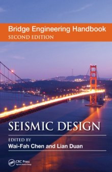 Bridge Engineering Handbook, Second Edition: Seismic Design
