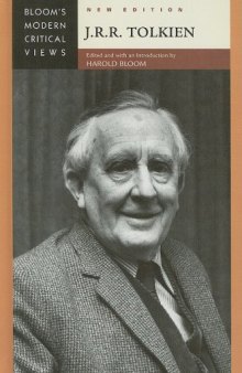 J. R. R. Tolkien (Bloom's Modern Critical Views)