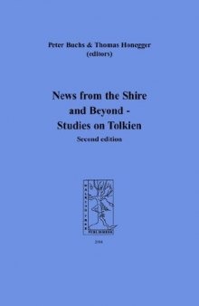 News from the Shire and Beyond - Studies on Tolkien (Cormare Series, No. 1)