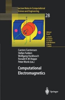 Computational Electromagnetics: Proceedings of the GAMM Workshop on Computational Electromagnetics, Kiel, Germany, January 26–28, 2001