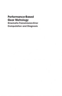Performance-Based Gear Metrology: Kinematic-Transmission-Error Computation and Diagnosis