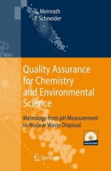 Quality Assurance for Chemistry and Environmental Science: Metrology from pH Measurement to Nuclear Waste Disposal