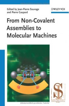 From Non-Covalent Assemblies to Molecular Machines