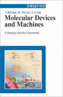 Molecular devices and machines - a journey into the nano world