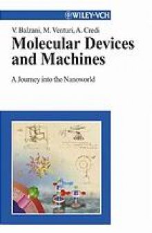 Molecular devices and machines : a journey into the nano world