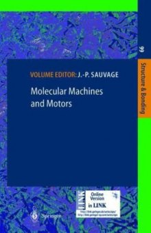 Molecular Machines & Motors (Structure and Bonding)