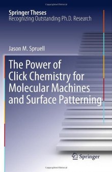 The Power of Click Chemistry for Molecular Machines and Surface Patterning 