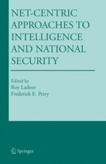 Net-Centric Web Approaches to Intelligence and National Security