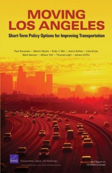 Moving Los Angeles: Short-Term Policy Options for Improving Transportation