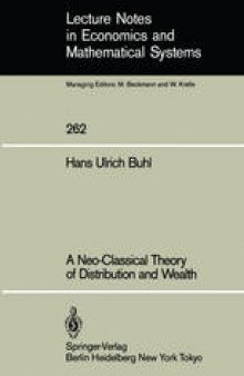 A Neo-Classical Theory of Distribution and Wealth