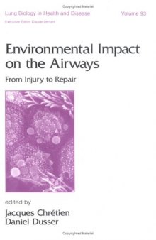 Environmental impact on the airways: from injury to repair