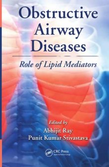 Obstructive Airway Diseases : Role of Lipid Mediators