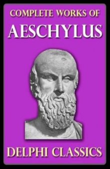 Complete Works of Aeschylus