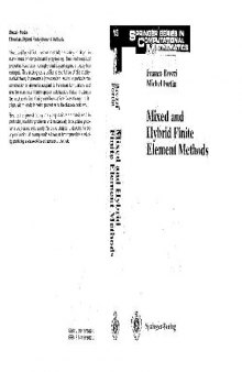 Mixed and Hybrid Finite Element Methods 